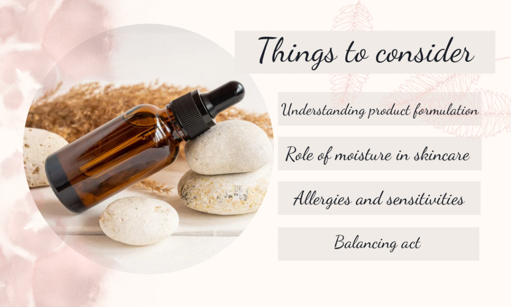 Things to consider in skincare products